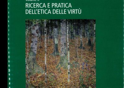 MelArete. Vol. 2: Ricerca e pratica dell’etica delle virtù