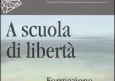 A scuola di libertà